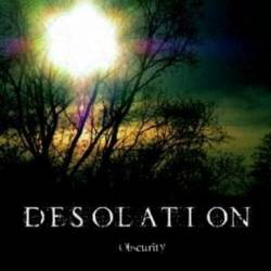 Desolation (USA-2) : Obscurity